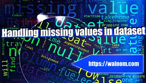 5 Best Ways To Handle Missing Values In The Dataset Wainom