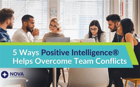 5 Ways Positive Intelligence Helps Overcome Team Conflicts