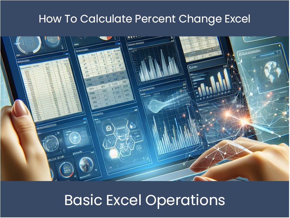 Excel Tutorial How To Calculate Percent Change Excel Excel