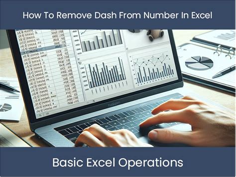 Excel Tutorial How To Remove Dash From Number In Excel Excel Dashboards Com