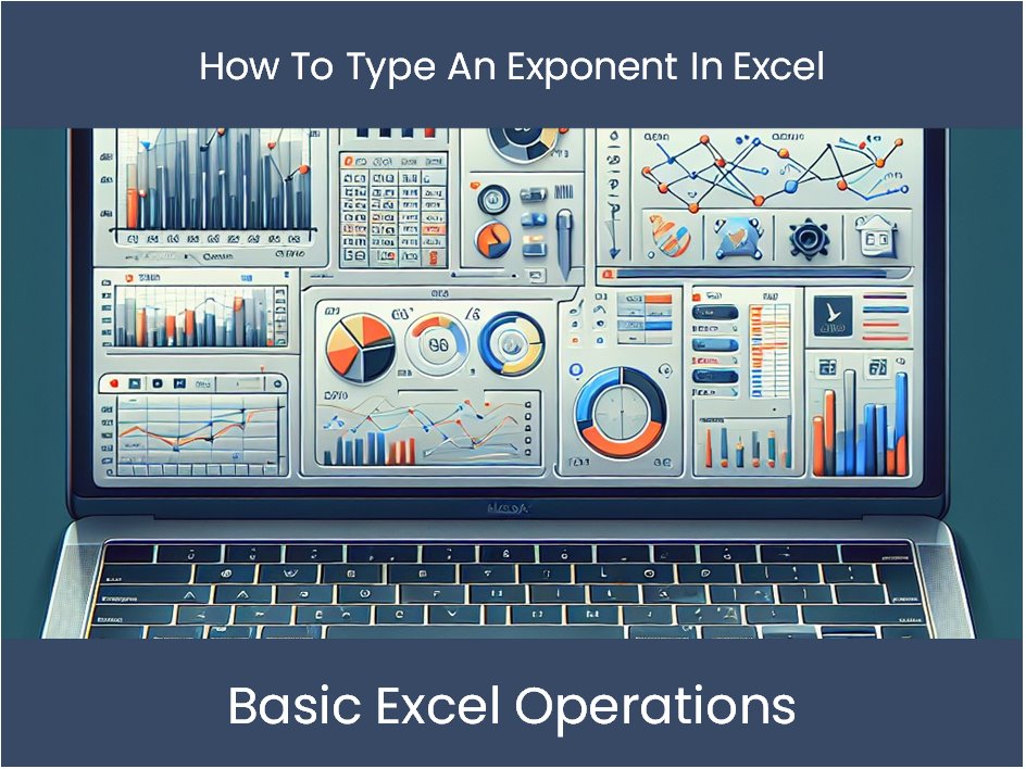 Excel Tutorial How To Type An Exponent In Excel Excel Dashboards Com