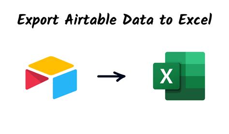 Export Airtable Data Quickly Easily