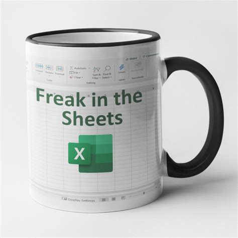 Freak In The Sheets Mug Funny Freak In The Sheets Excel Mug Etsy Canada