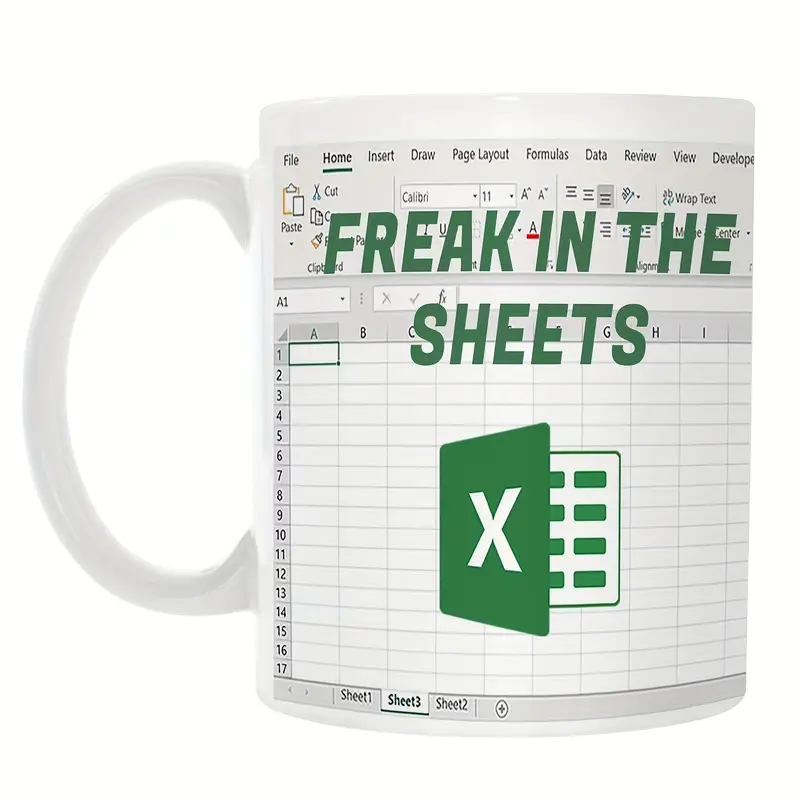 Funny Freak In The Sheets Excel Mug Gift Idea For Coworkers