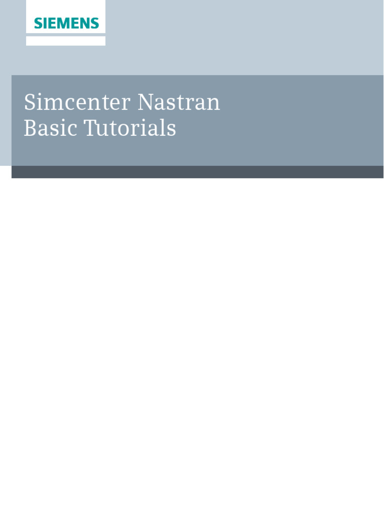 Getting Started With Simcenter Nastran Multistep Nonlinear Solutions