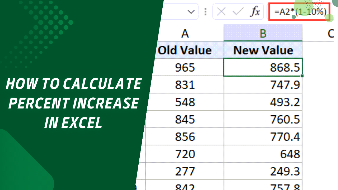 How To Calculate Percent Increase In Excel A Comprehensive Guide