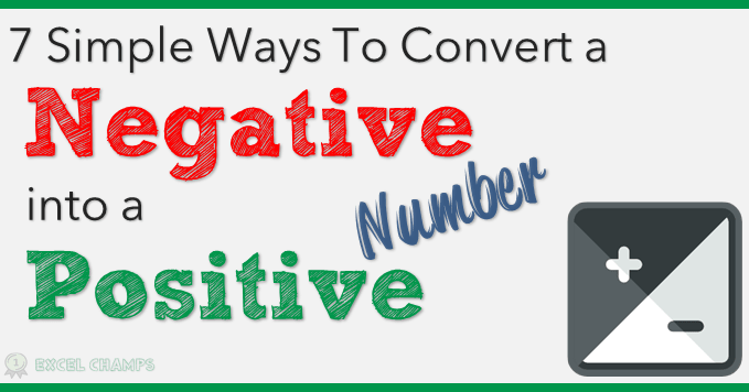 Change Negative to Positive in Excel