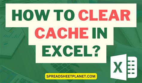 How To Clear Cache In Excel 5 Easy Ways