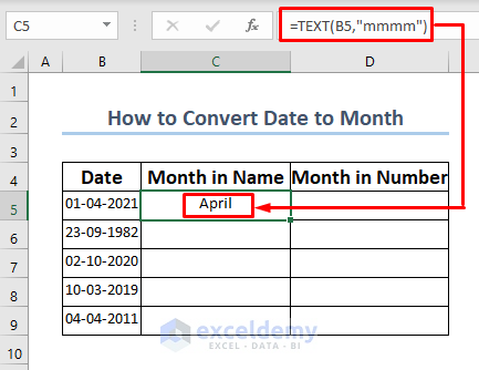 How To Convert Date To Month In Excel 6 Easy Methods