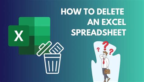 How To Delete An Excel Spreadsheet Effortless Methods 2024