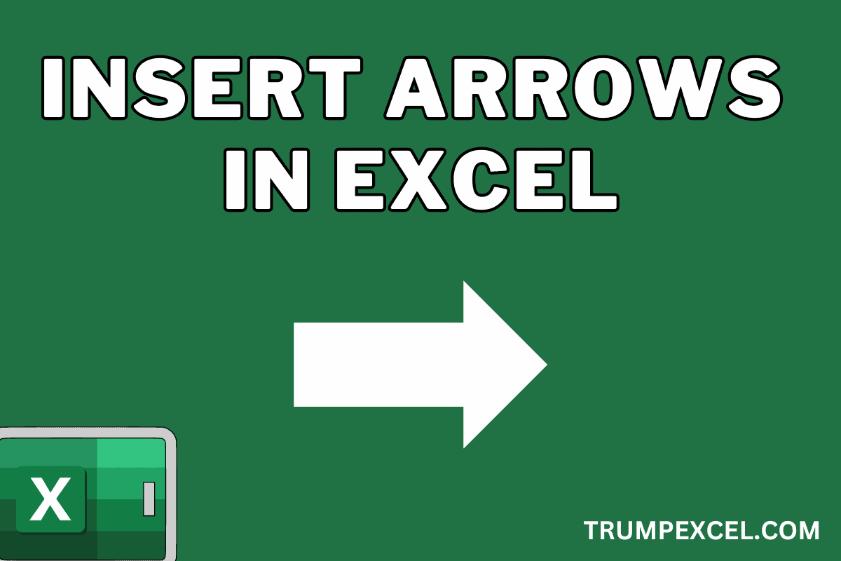 How To Insert Arrows In Excel A Complete Guide Exceldemy