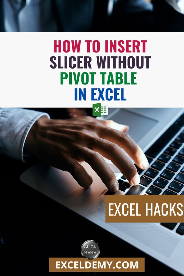 How To Insert Slicer Without Pivot Table In Excel Artofit