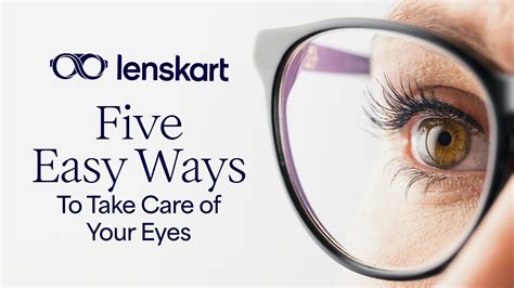 How To Properly Care For Your Eyes Twenty Twenty Eyecare