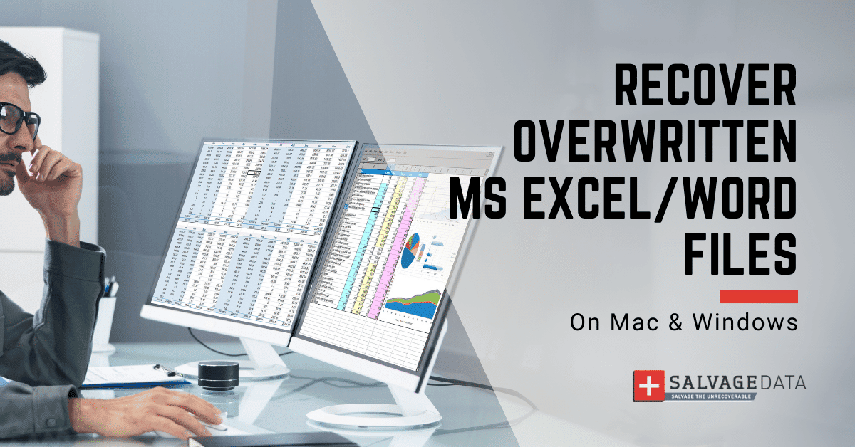 How To Recover Overwritten Excel File On Windows Mac Salvagedata