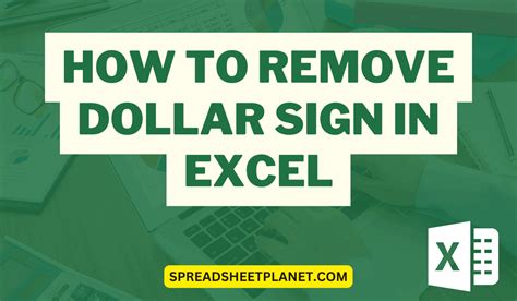 How To Remove Dollar Sign In Excel 4 Easy Ways 2024