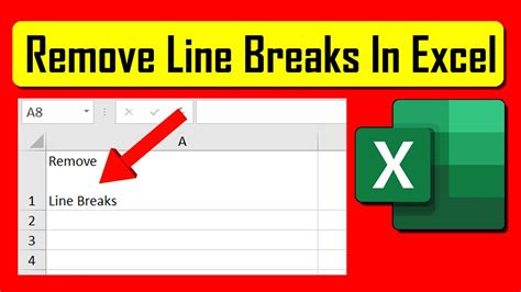 How To Remove Line Breaks Within A Cell In Microsoft Excel Youtube