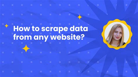 How To Scrape Data From Any Website No Coding Required