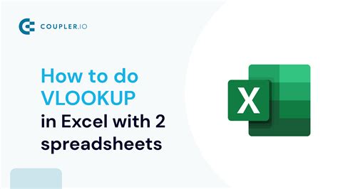 How To Vlookup With Two Spreadsheets In Excel Coupler Io Blog