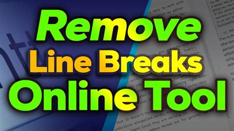 Remove Line Breaks Tool One Click Line Breaks Removal Tool Online From