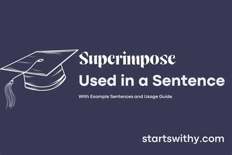 Superimpose In A Sentence Examples 21 Ways To Use Superimpose