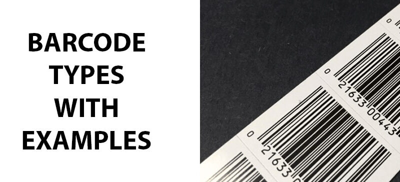 The Barcode Types Guide With Examples Barcode Combinations