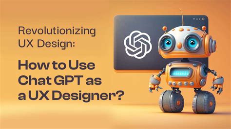 Top 10 Ways To Use Chatgpt For Ux Design