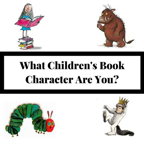 What Children S Book Character Are You Take The Quiz To Find Out